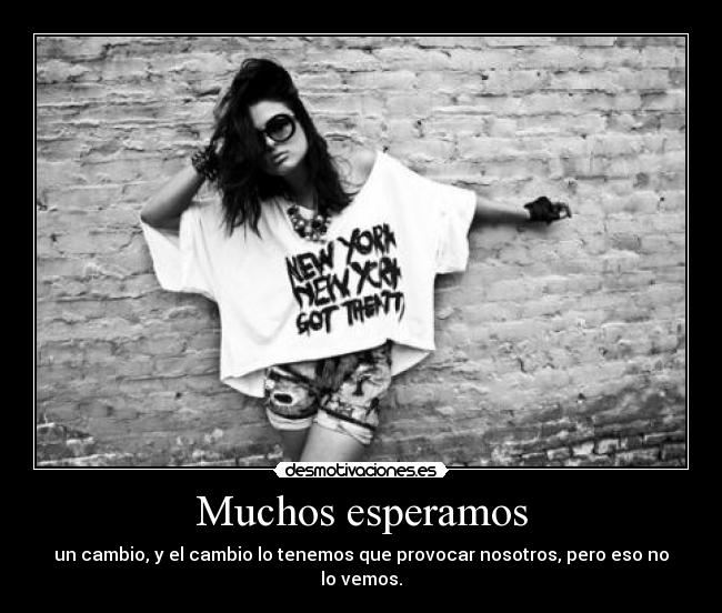 Muchos esperamos - 