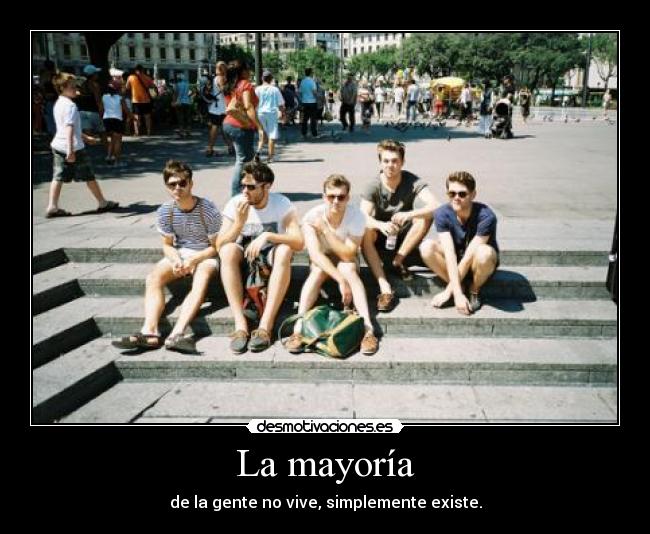La mayoría -