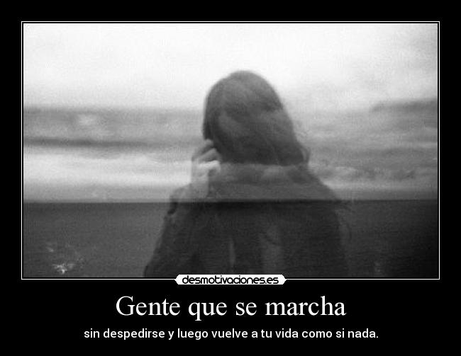 Gente que se marcha - 