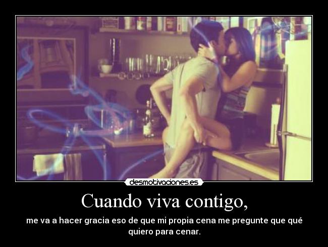 Cuando viva contigo, - 