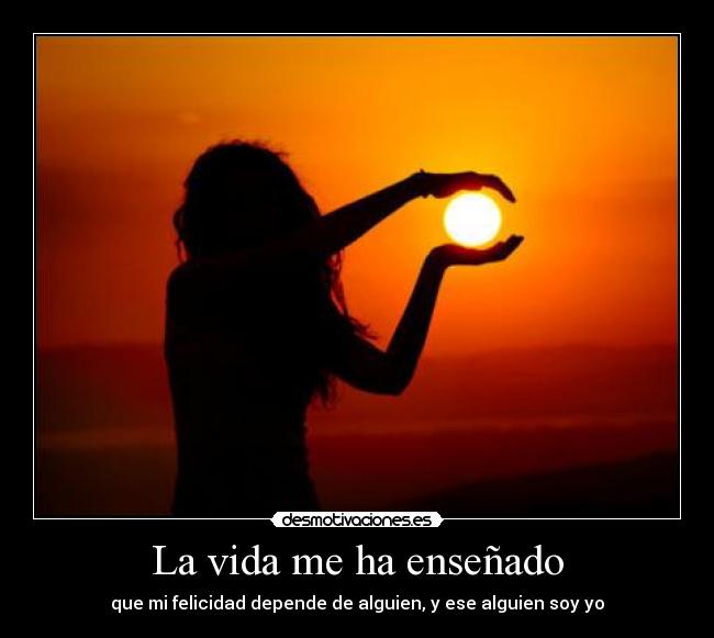 La vida me ha enseñado -