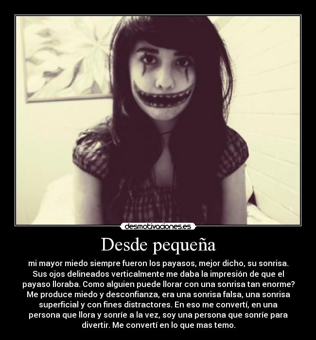 Desde pequeña - 