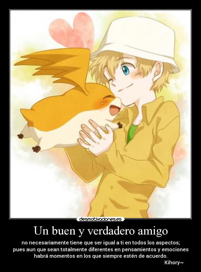 Un buen y verdadero amigo -