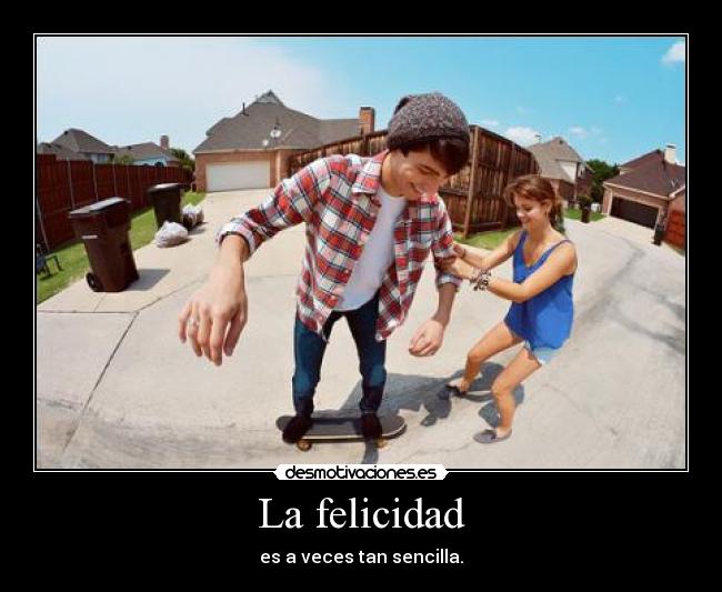La felicidad - 