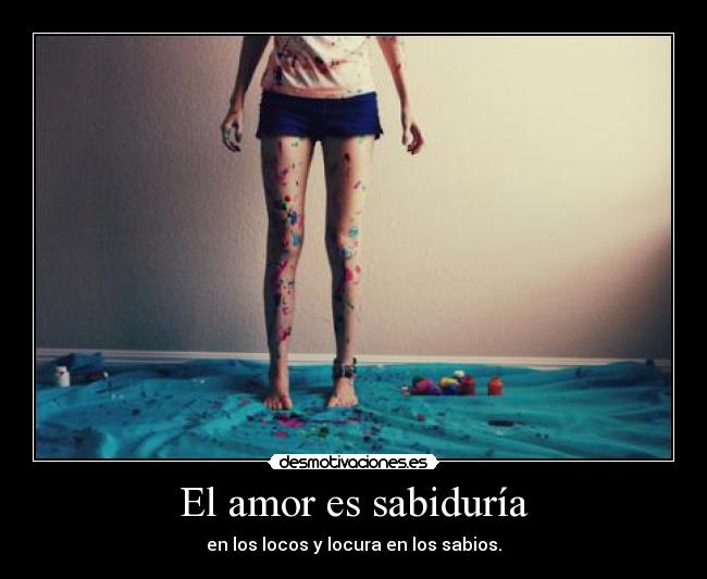El amor es sabiduría -