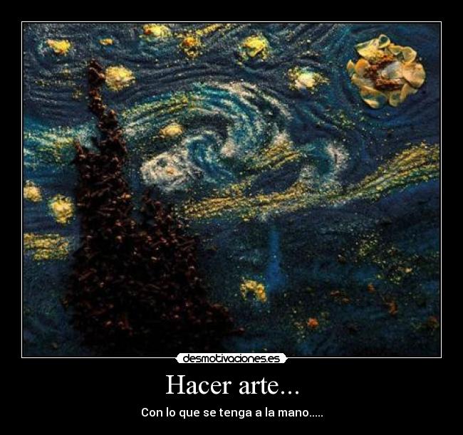 Hacer arte... -