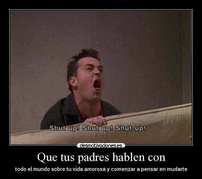 carteles padres chandler desmotivaciones