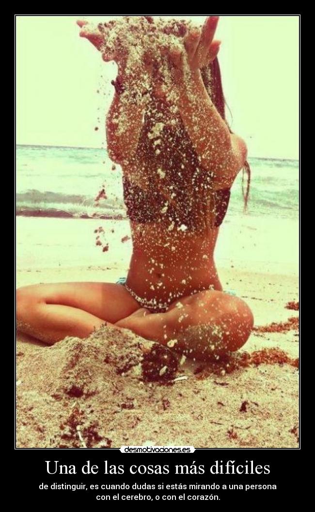 Una de las cosas más difíciles - 