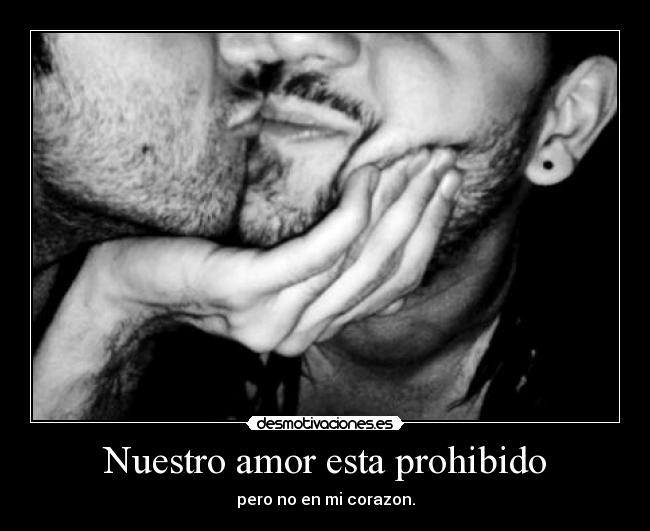 Nuestro amor esta prohibido -