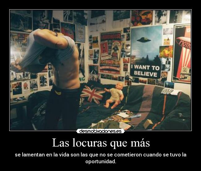 Las locuras que más -