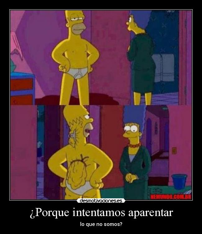 ¿Porque intentamos aparentar - 