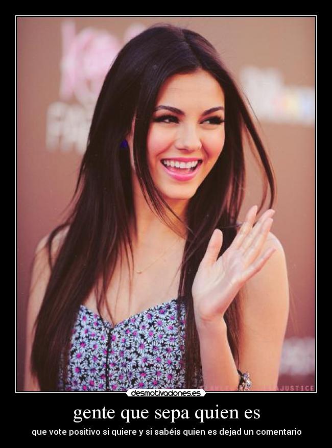 gente que sepa quien es -