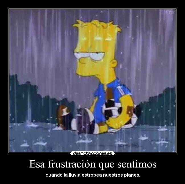 Esa frustración que sentimos - 