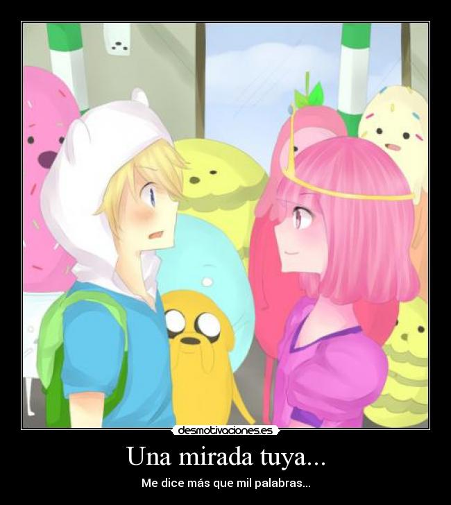 Una mirada tuya... - 