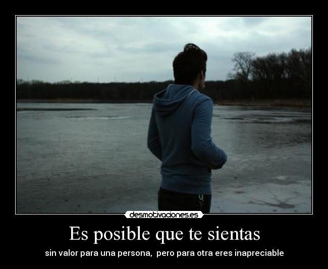 Es posible que te sientas -