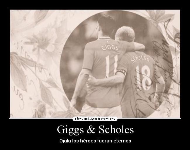 carteles manchester united ryan giggs paul scholes manutdmx desmotivaciones