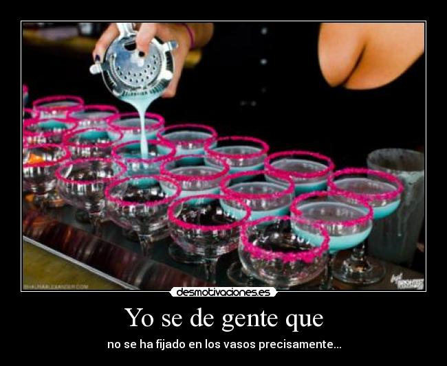 Yo se de gente que -