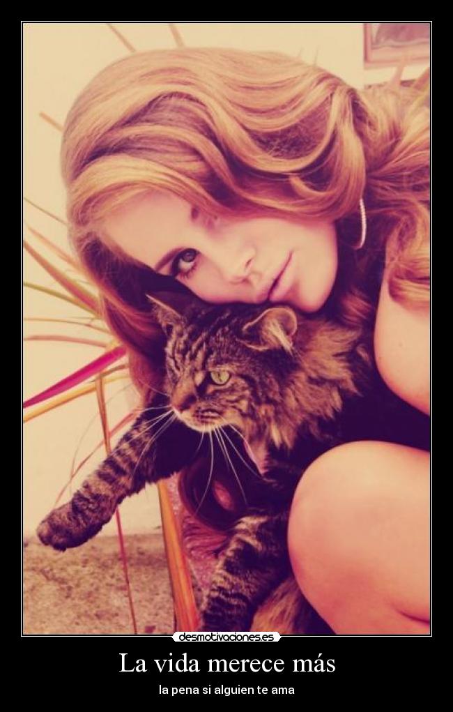 La vida merece más - la pena si alguien te ama
