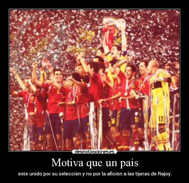 Motiva que un pais - 