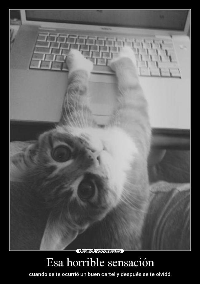 Esa horrible sensación -