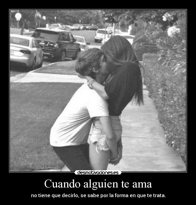 Cuando alguien te ama -