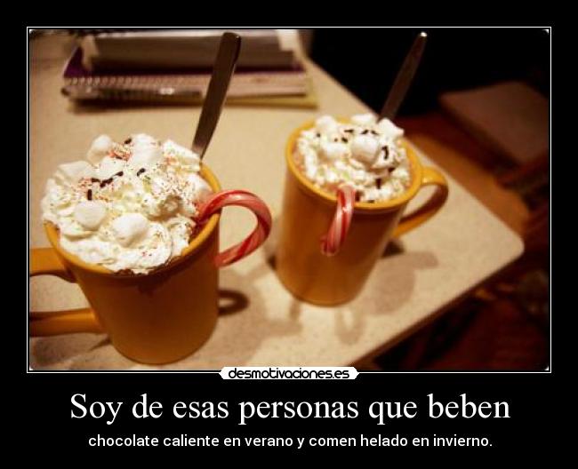 Soy de esas personas que beben -