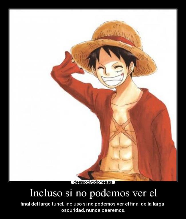 carteles one piece luffy anime manga frase bap kpop unbreakable desmotivaciones