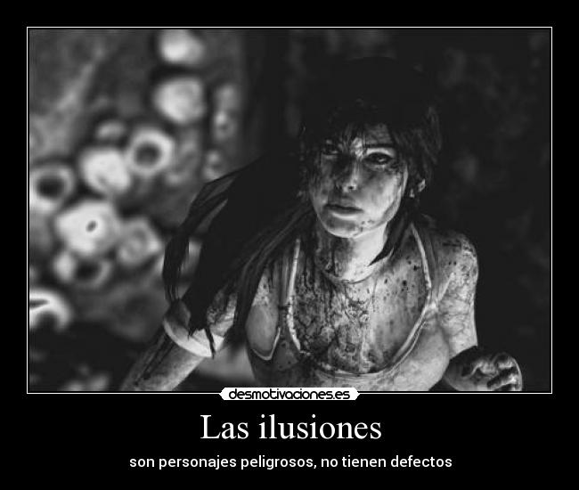 Las ilusiones - 