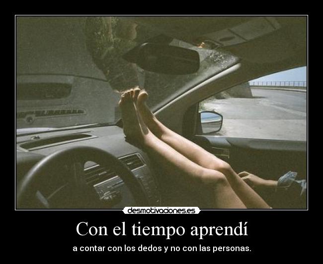 Con el tiempo aprendí -