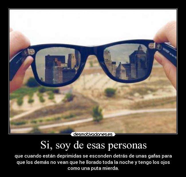 Si, soy de esas personas -