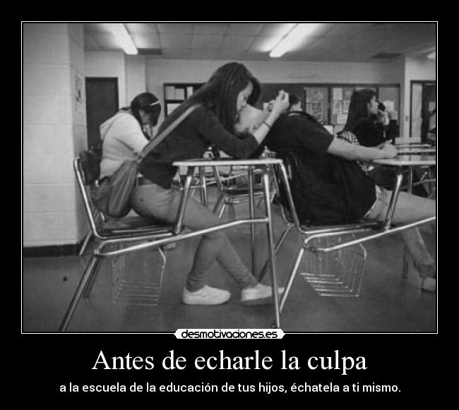 Antes de echarle la culpa - 