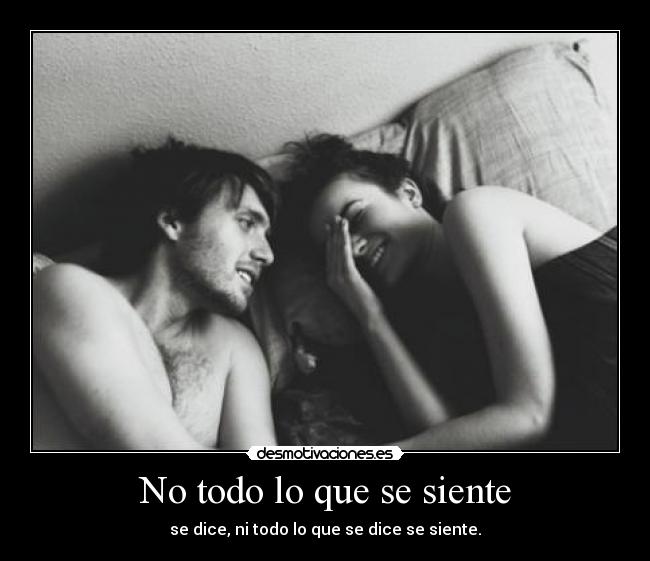 No todo lo que se siente - 