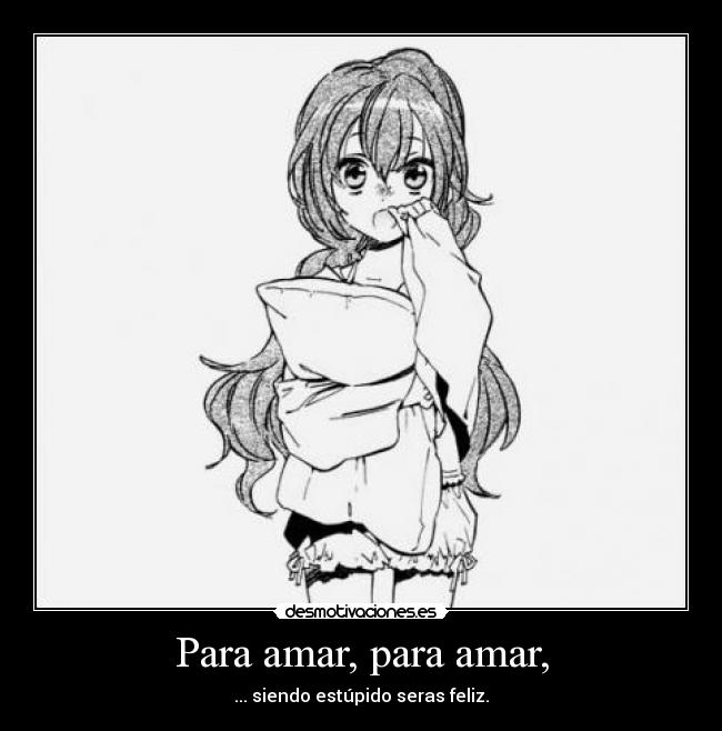 Para amar, para amar, - 