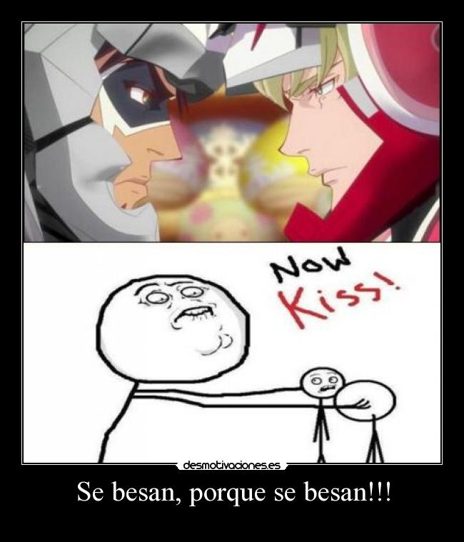 Se besan, porque se besan!!! - 