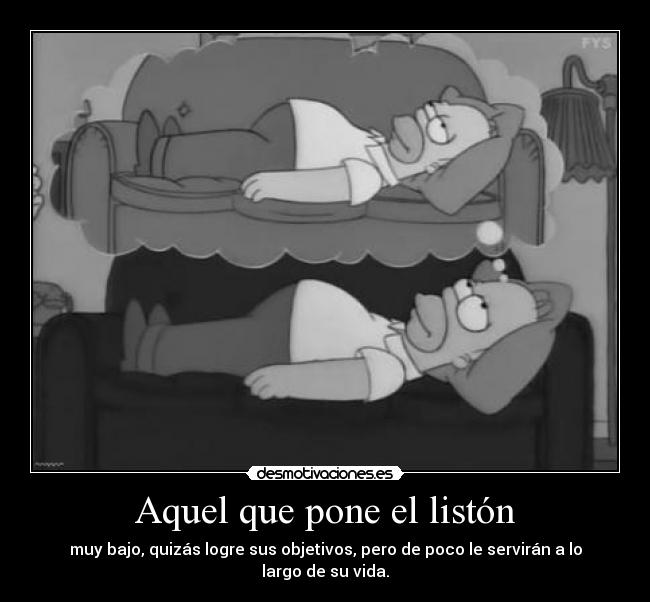 Aquel que pone el listón -