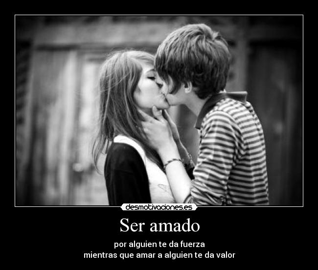 Ser amado -