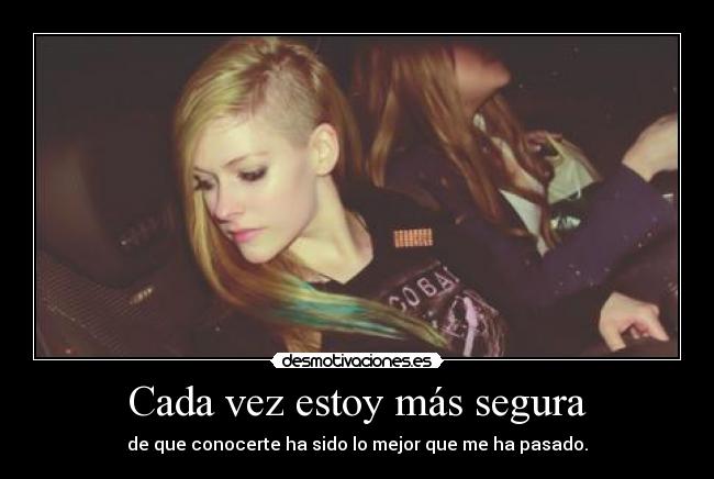 Cada vez estoy más segura - 