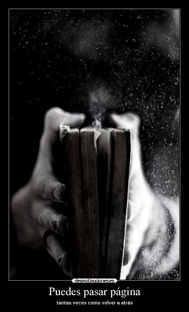 Puedes pasar página - tantas veces como volver a atrás