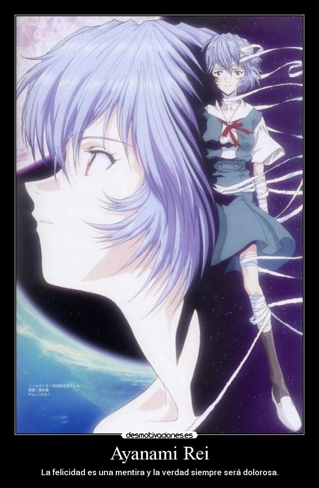 carteles ayanami rei evangelion felicidad verdad mentira dolor desmotivaciones