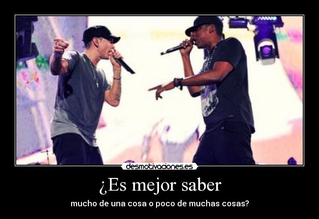 ¿Es mejor saber -