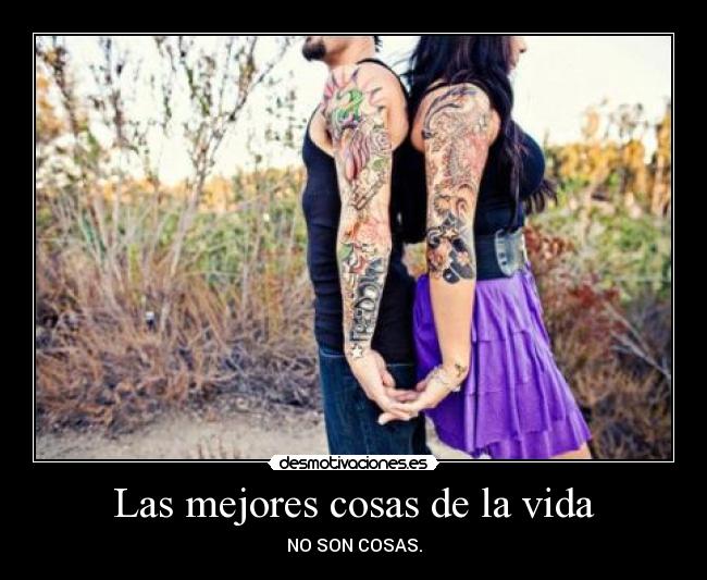 Las mejores cosas de la vida -