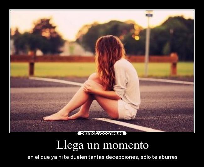 Llega un momento -