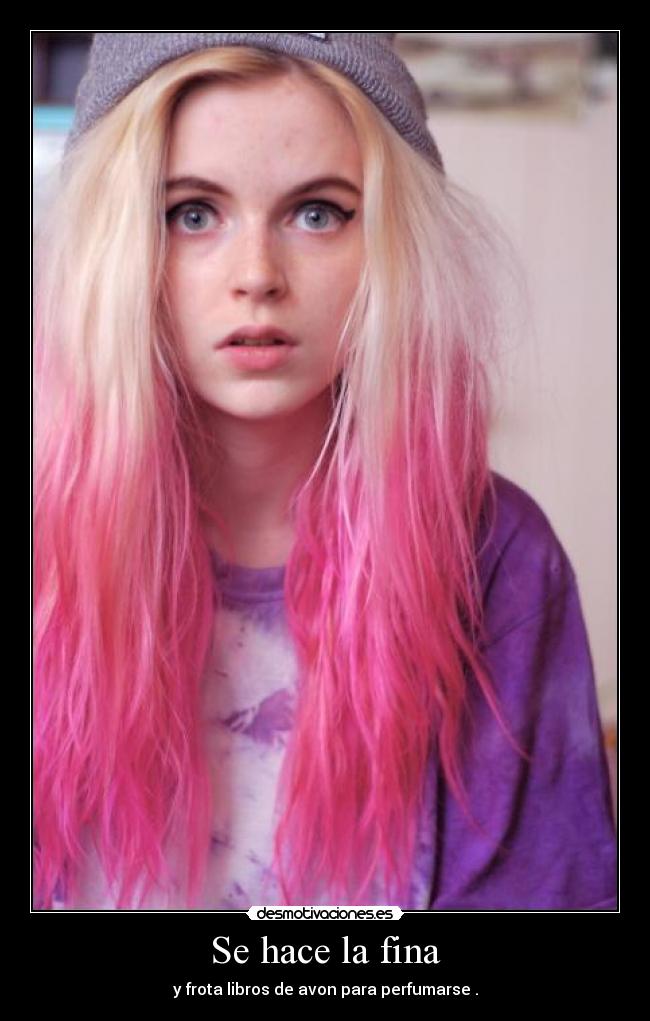 Se hace la fina - 