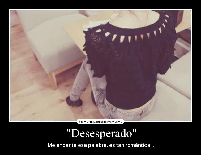 Desesperado - 