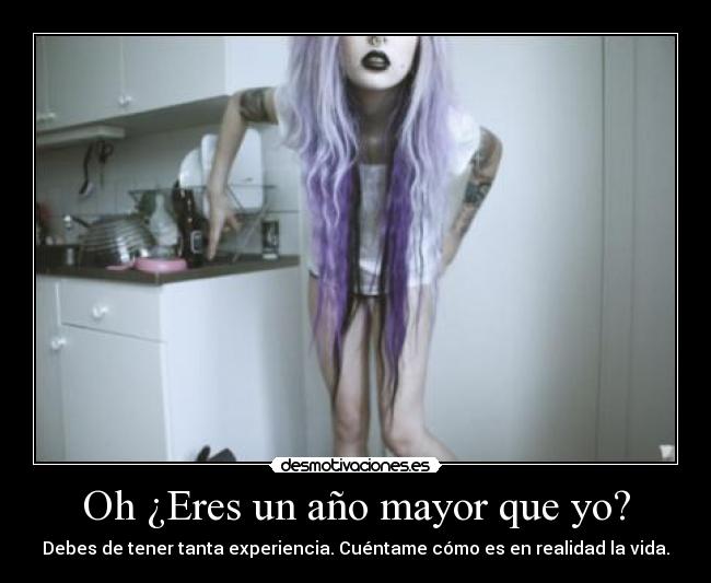 Oh ¿Eres un año mayor que yo? - 