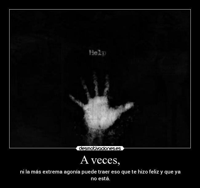 A veces, - 