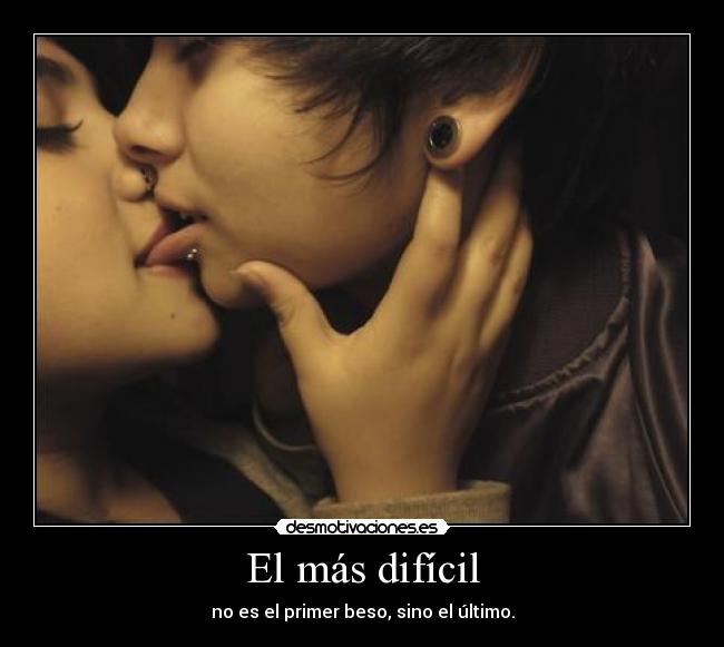 El más difícil - 