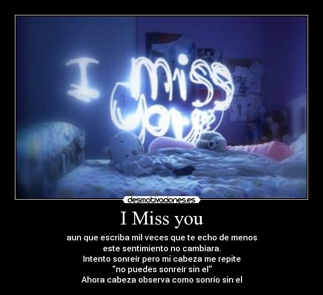 I Miss you -