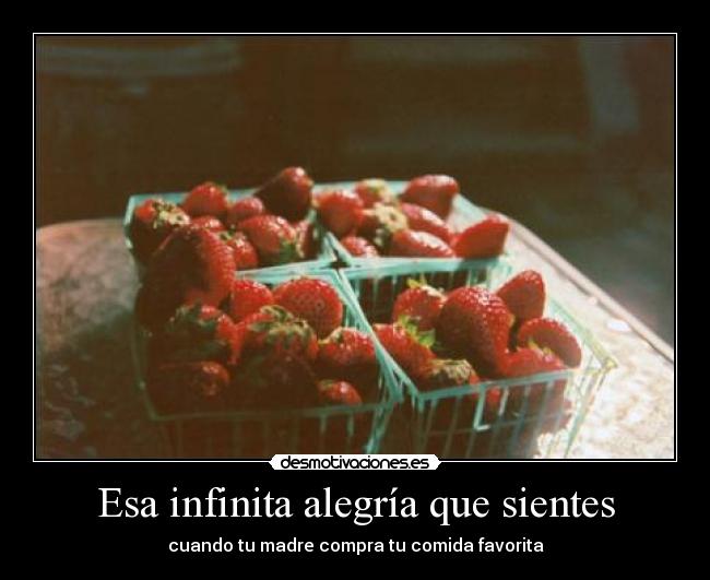 Esa infinita alegría que sientes - 