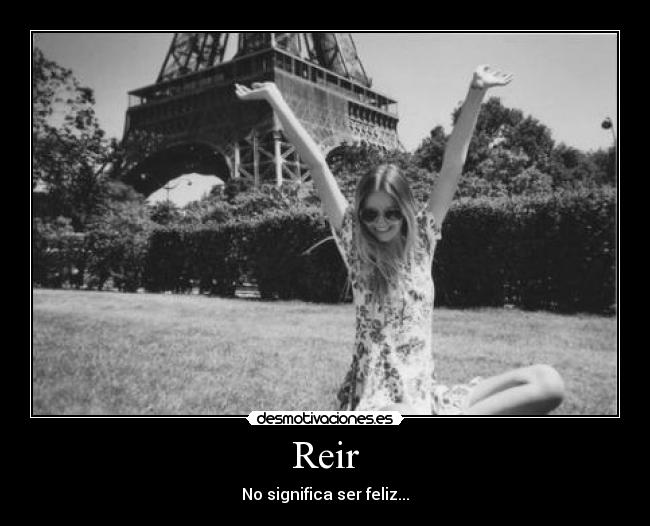 Reir - No significa ser feliz...